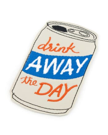 Drink away the day embroidered iron on patch by Crewel and Unusual