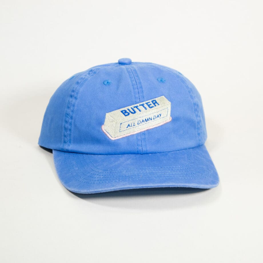 Butter All Damn Day Dad Hat