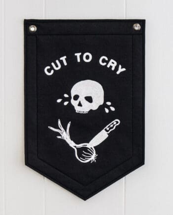 Cut an Onion to Cry Banner