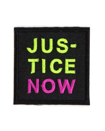 Justice Now embroidered patch