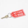 My time is mine embroidered keychain by crewel and unusual