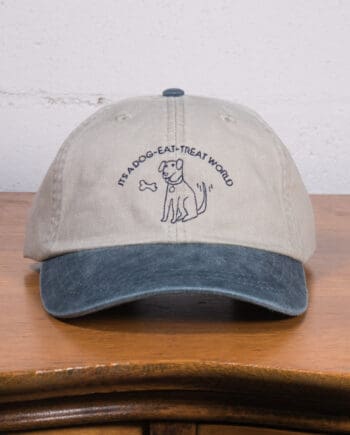 It's a Dog-Eat-Treat World Dad Hat